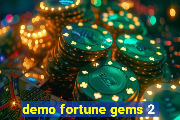 demo fortune gems 2